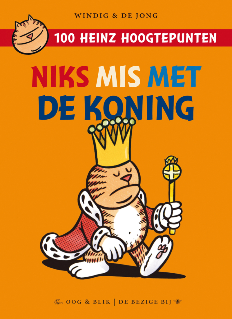 Windig en de Jong - Heinz Niks mis met de Koning